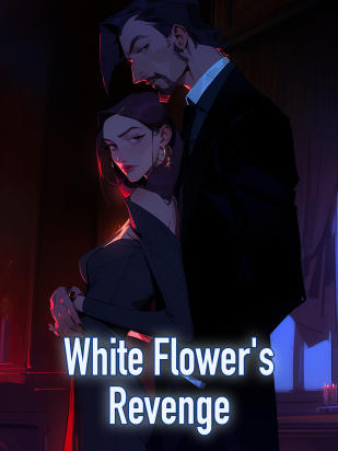 White Flower's Revenge
